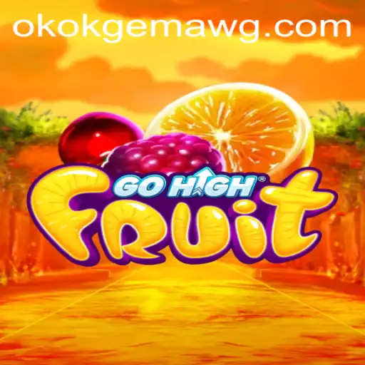 GoHighFruit: Descobrindo o Mundo da Diversão Frutífera com Okokgema