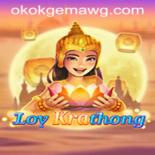 Explorando LoyKrathong: Um Mergulho no Mundo do Jogo Okokgema